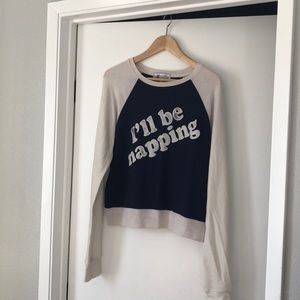 Wildfox “I’ll be Napping” Sweatshirt